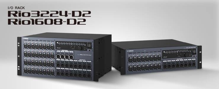 全新 Rio3224-D2 和 Rio1608-D2 Dante I/O 接口箱全面升级音质、可靠性以及可视化体验